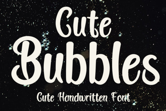 Cute Bubbles: A Charming Handwritten Font for Makers