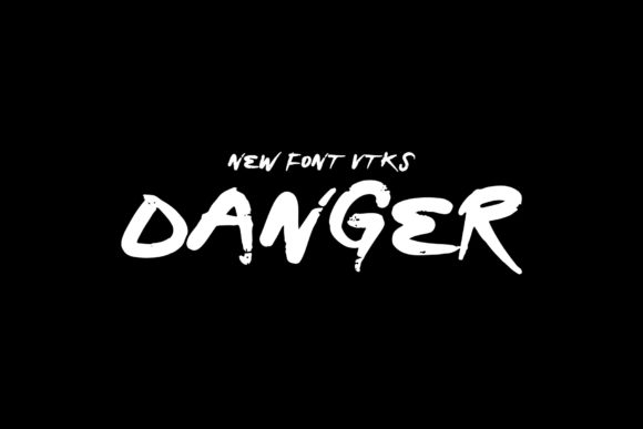 Danger Font: A Trendy Handwritten Typeface for Campaigns