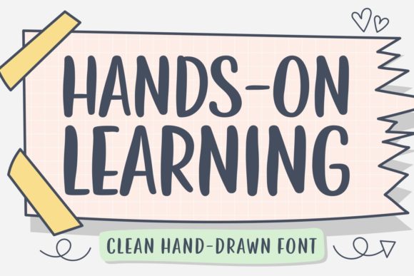 Hands on Learning: A Handwritten Font for Your Brand