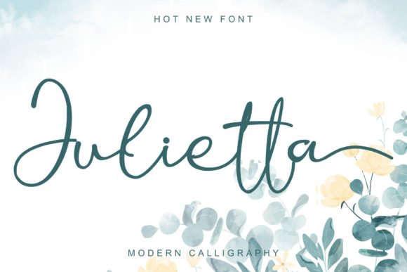 Julietta: A Modern Handwritten Font for Campaigns