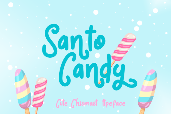Santo Candy: A Cute Script Font for Branding