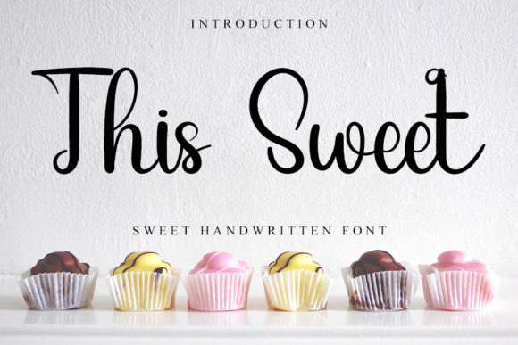 This Sweet: A Modern Handwritten Font for Web Design
