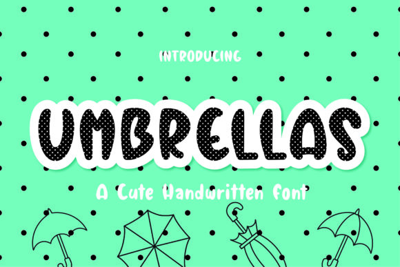 Umbrellas: A Handwritten Font for Small Business Branding